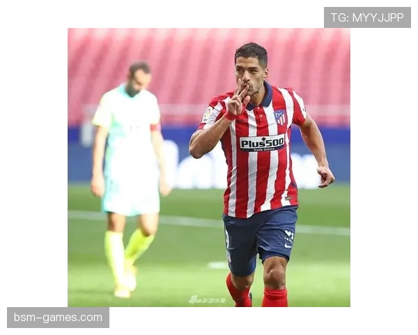 苏亚雷斯高光发挥，稳定表现助力球队再获胜利