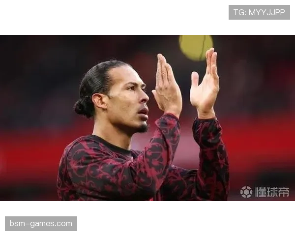 范戴克头槌建功，强势表现助球队全取三分